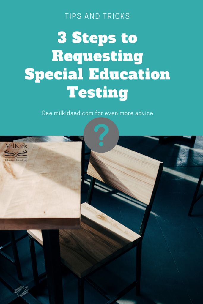 Easy 3 step process to getting your child special education testing with a FREE download included! | Meg Flanagan, MilKids Ed | Make the K-12 Journey Easier | Join the MilKids Ed Email list for even more FREE downloads: http://eepurl.com/c1i809